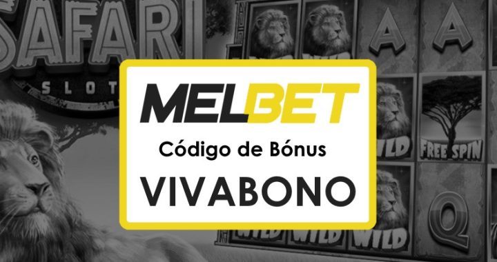 Melbet Angola Códigos Promocionais Gratuitos: Aproveite até $1750 em Bónus de Casino