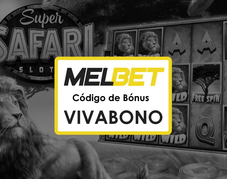 Melbet Angola Códigos Promocionais Gratuitos Tudo Sobre o App Móvel e Vantagens